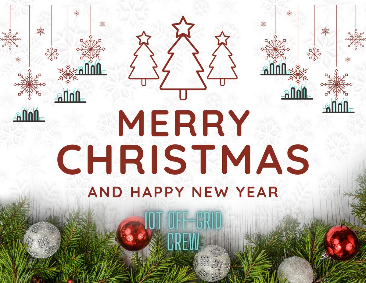 IotOffGrid's tweet image. Merry Christmas and Happy New Year to everyone from @IotOffGrid.
#SeasonsGreetings #HappyHolidays