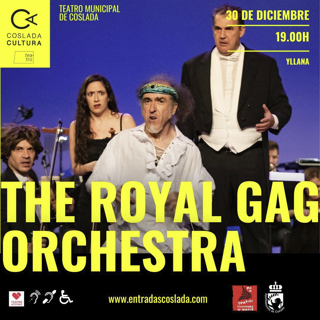 Ayto_Coslada's tweet photo. CULTURA | ✳️💠‼️ Agenda Cultural de #Coslada

🎶😀 Ópera / Humor: 'THE ROYAL GAG ORCHESTRA', por la compañía @yllanaoficial

🗓️ MAÑANA viernes 3⃣0⃣ de diciembre a las 19:00 hs. en el Teatro Municipal #Coslada, Avd. Príncipes de España 2

🎟️ Entradas ⤵️
https://t.co/A6vvPsKmTB https://t.co/p7tZFgisvr