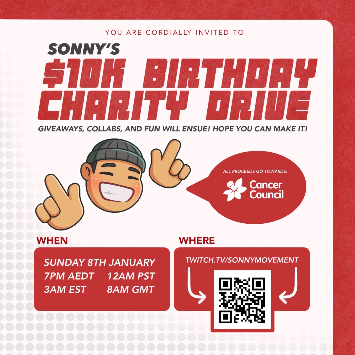 SonnyMovement's tweet photo. IT'S FINALLY THAT TIME!

I AM HAPPY TO ANNOUNCE THAT ON THE 8TH OF JAN, I WILL BE ATTEMPTING TO RAISE $10K FOR CANCER COUNCIL AUSTRALIA!

THIS IS MY MOST AMBITIOUS STREAM YET!

I HOPE YOU ALL CAN SHOW OUT AND SHOW SOME LOVE!

I WILL REVEAL THE MILESTONES/ INCENTIVES AT 15 RTS! https://t.co/LqZDh7a2EY