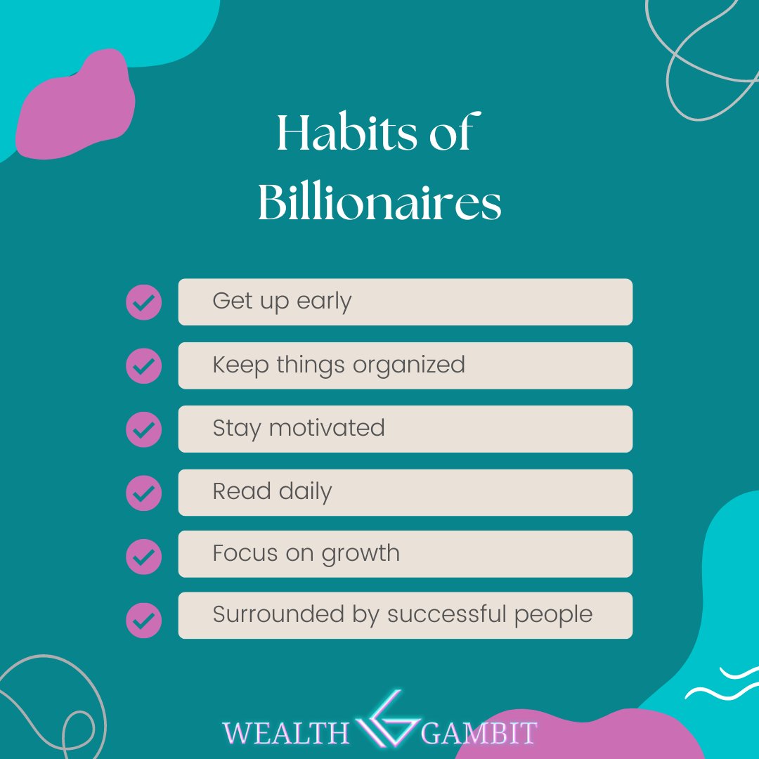 WealthGambit's tweet photo. Habits of highly successful people. 👌 #habits #success #Billionaire #motivated #wealthgambit https://t.co/YkERsQT6a5