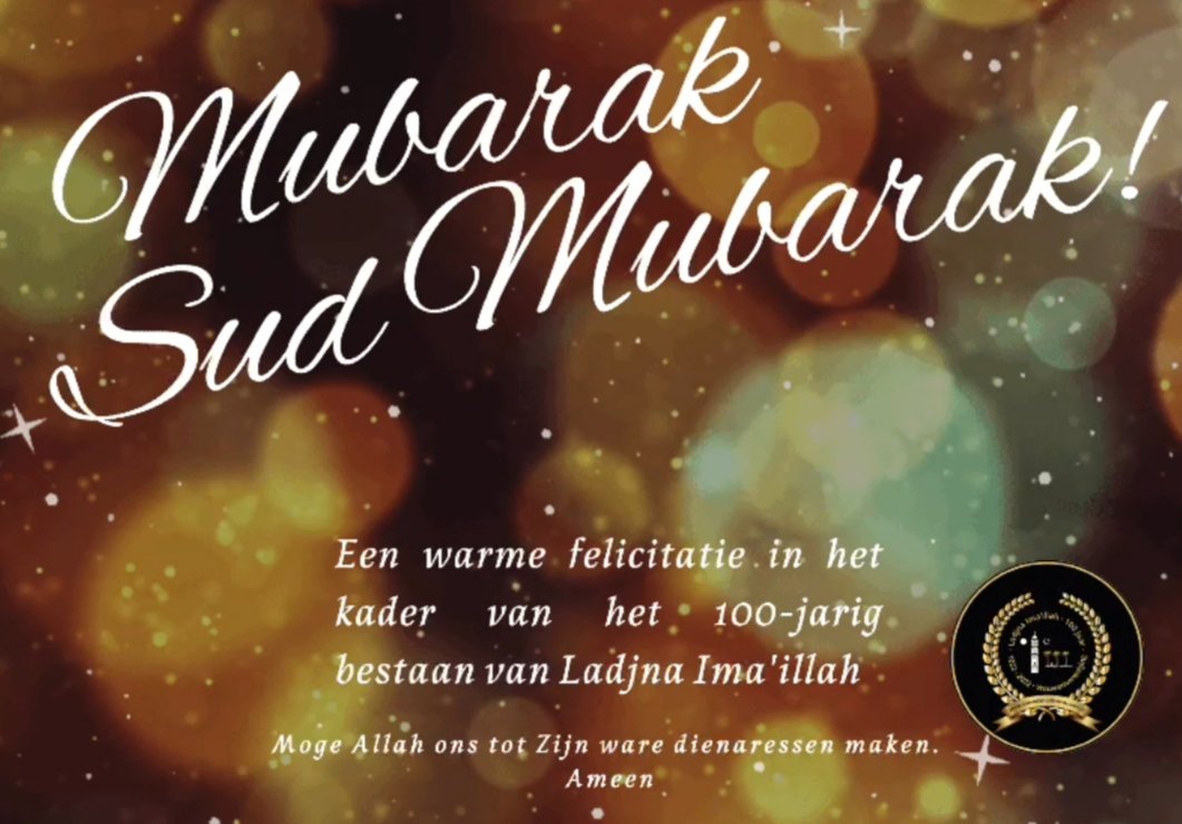 AMahmudC's tweet photo. Mijn felicitaties aan @LadjnaNL, de #eerste #moslim #vrouwenvereniging van #Nederland met haar 100 jarige jubileum, dat zij wereldwijd vieren vandaag 
@LajnaUK
@LajnaCanada
@lajna_de
@LajnaBelgium
@LajnaSweden
@LajnaNorge
#LajnaCentenary
#Ahmadiyya 
#Ladjna
#EmpoweredbyAllah https://t.co/eAM8qs8UZa