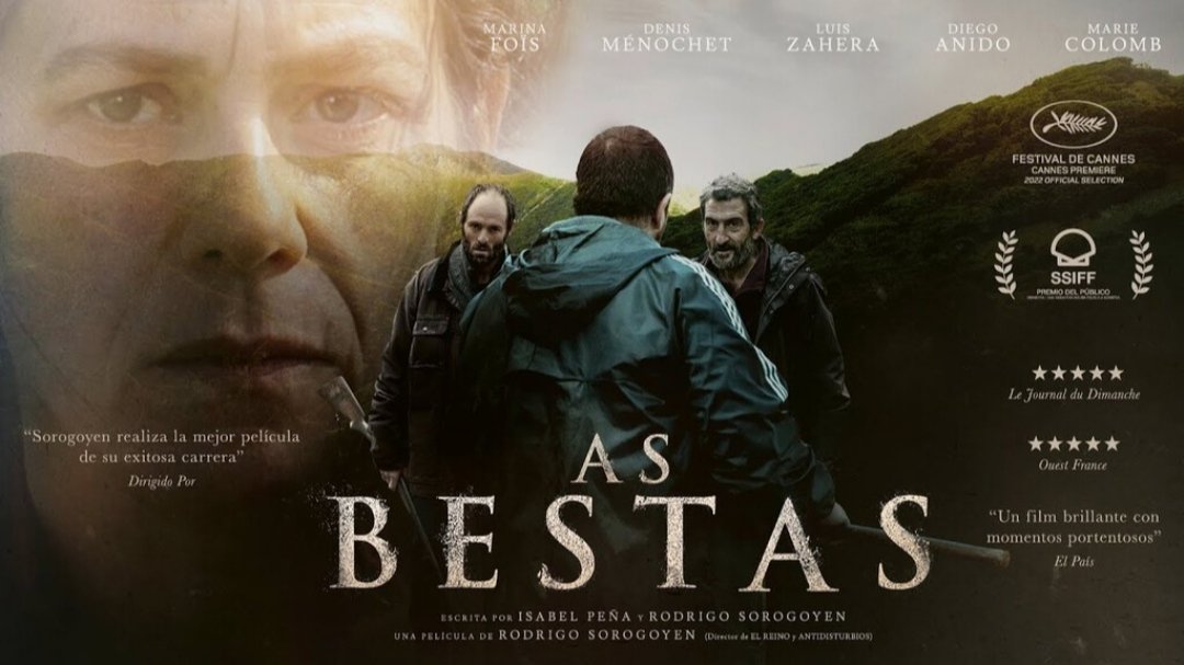 As Bestas, qué bestialidad de película !!! Intriga y tensión desde el primer momento. Grandísimas interpretaciones, especialmente Luis Zahera y Diego Anido. Y un placer para los francófonos. Mi favorita indiscutible para los Goya. Bestial !!!