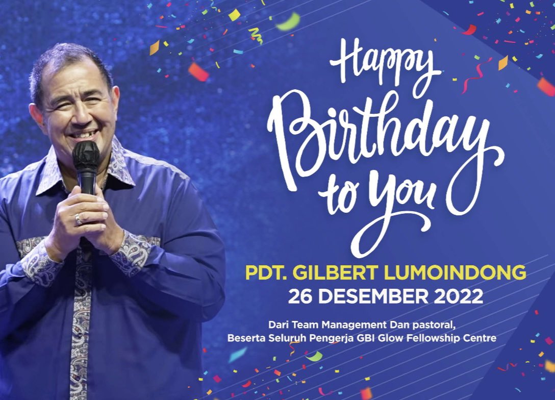 Happy Birthday to our senior Pastor, Ps.Gilbert Lumoindong

May the Blessing of the lord God rise upon you now till everlasting