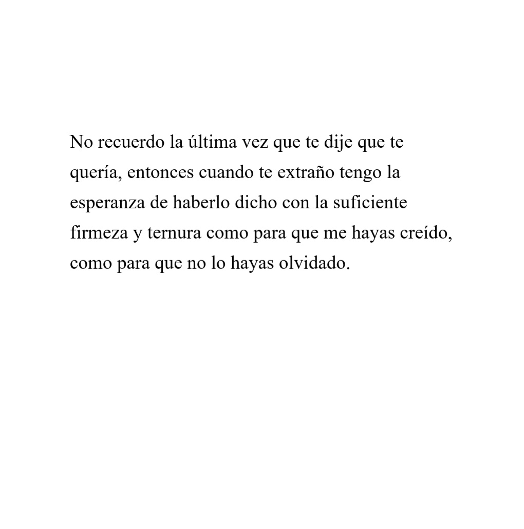 "Te quiero"