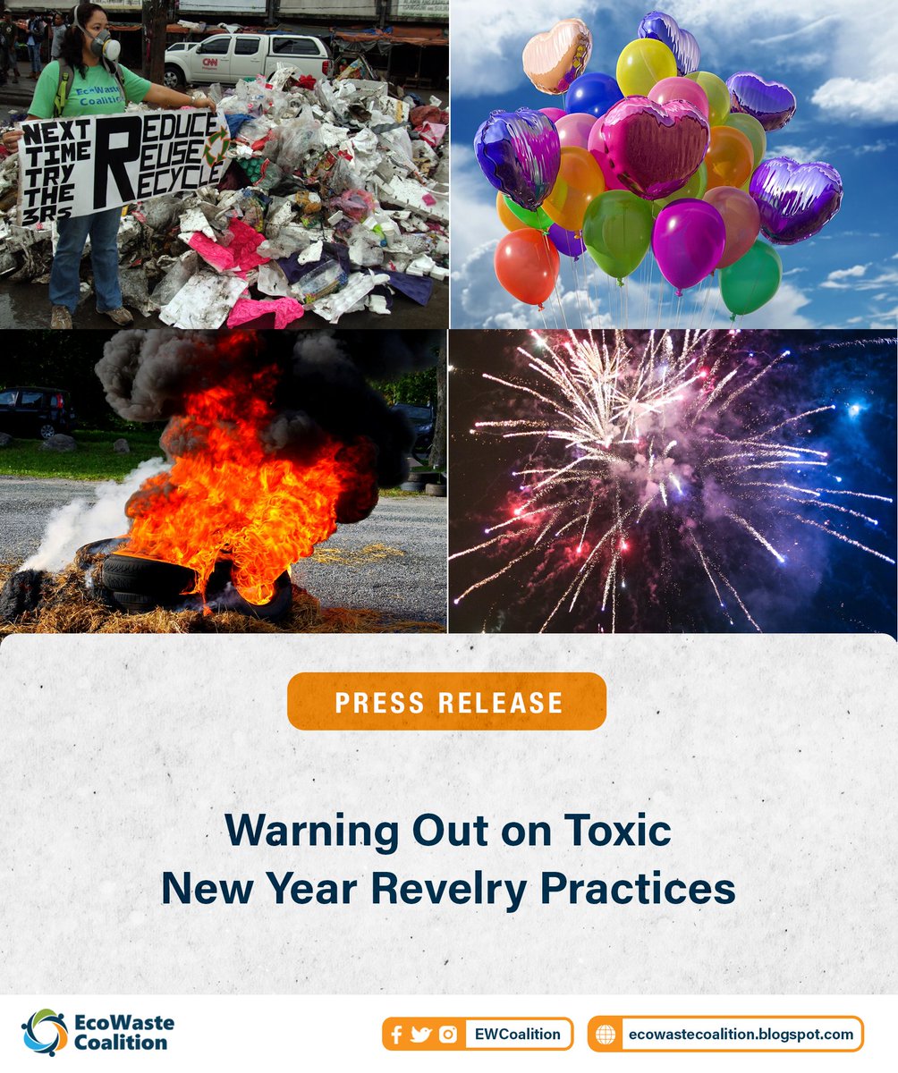 PRESS RELEASE | With New Year fast approaching, @EWCoalition encourage the public to shun practices that endanger human health & environment, such as mixing of discards, burning of car tires, releasing balloons, and lighting firecrackers & fireworks. 📝: bit.ly/3HWBhcC