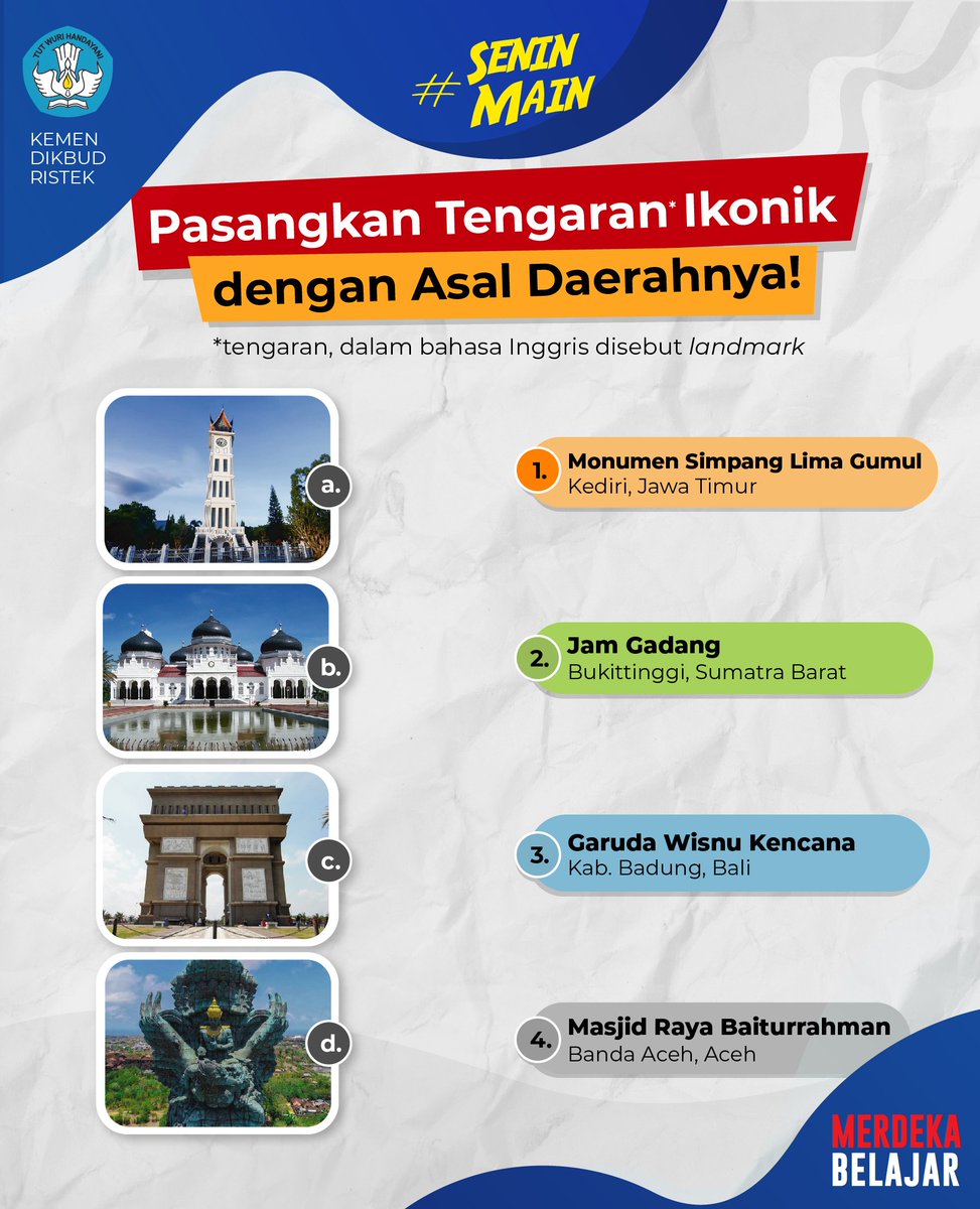 Kemdikdasmen's tweet photo. #SahabatDikbud, yuk, uji pengetahuanmu dengan memasangkan gambar tengaran (landmark) dan asal daerahnya!
#MerdekaBelajar #SeninMain https://t.co/GR8MD192zn