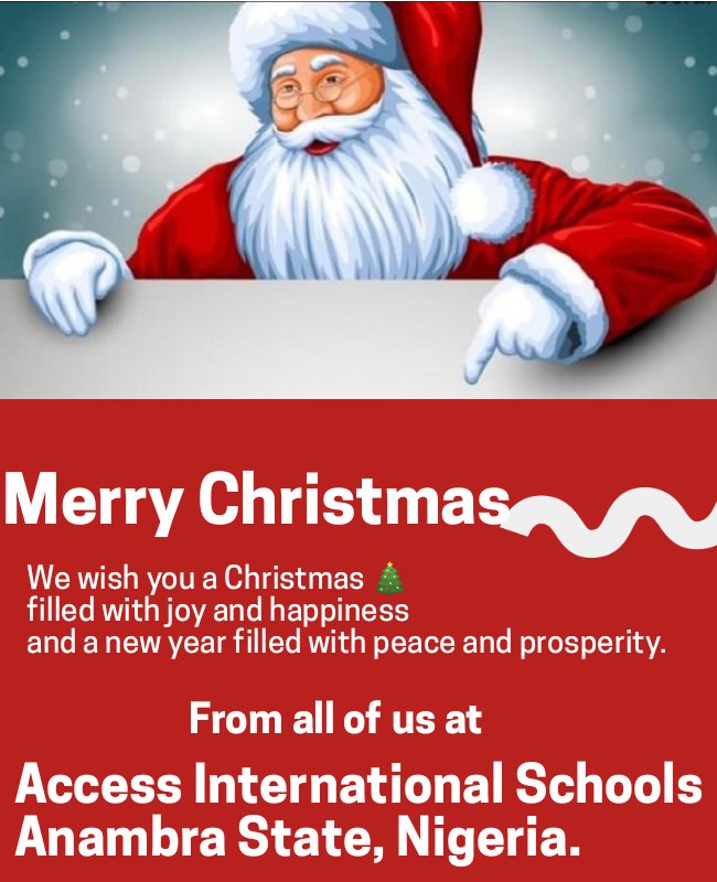 AccessAnambra's tweet photo. Merry Christmas 🎄⛄ and a prosperous new year from all of us at Access International Schools Anambra State, Nigeria. https://t.co/r6acYlEFoT