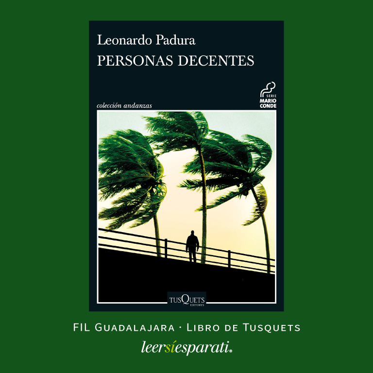El miércoles 30 de noviembre fue presentado el libro “Personas decentes” de @PaduraLeonardo . Publicado por @TusquetsEditor. @TusquetsMexico #Leer #Escribir #Libros #PersonasDecentes #Literatura #FelizDomingo
