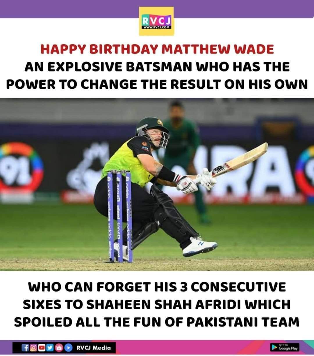 Happy Birthday Matthew Wade  