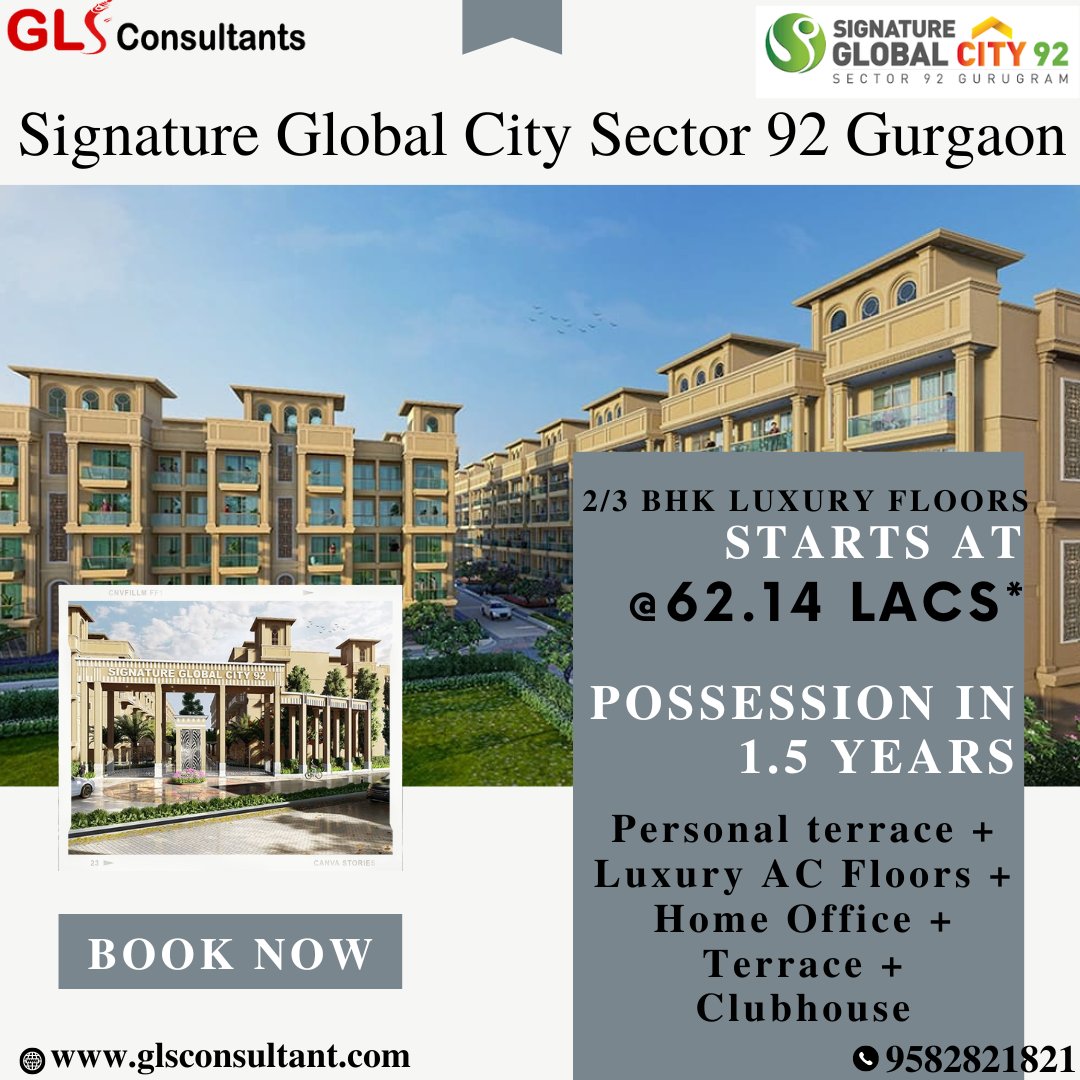 GlsConsultants's tweet photo. Signature Global City Sector 92 Gurgaon Luxury Floors under Deen Dayal Jan Awas Yojna (DDJAY) offering 2BHK and 3BHK Apartments with all modern amenities. Call 9582821821 for all details.
visit: https://t.co/INrmDhFH7q
#signatureprojects #glsconsultants #luxuryprojects https://t.co/0IwPvjBPk8