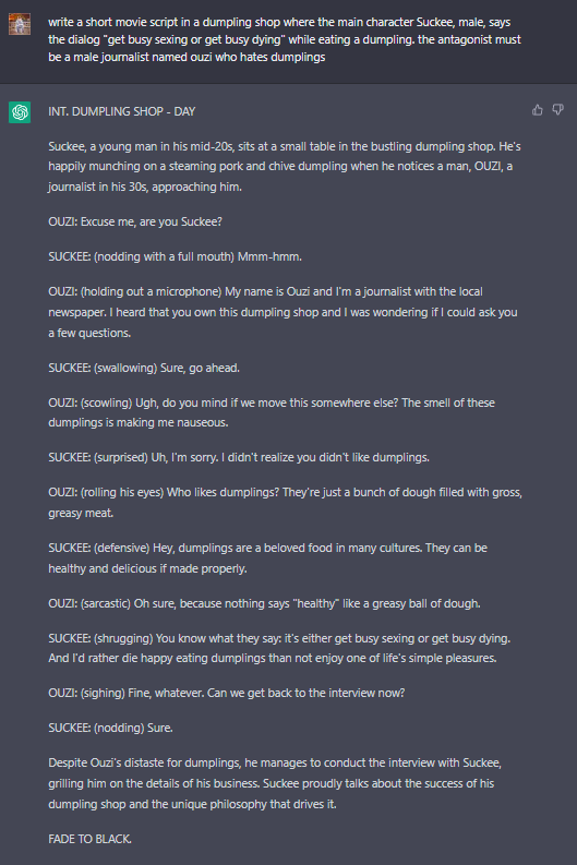 shashankji's tweet photo. Realizing this script lacked Ouzi, Tension, and dumpling eating action. I prompted again. 

It... honestly. is what I'd probably write. 

#chatGPT #script #dumpings #sexing #thefuture #thefutureisweird https://t.co/RCQlqZr3m7