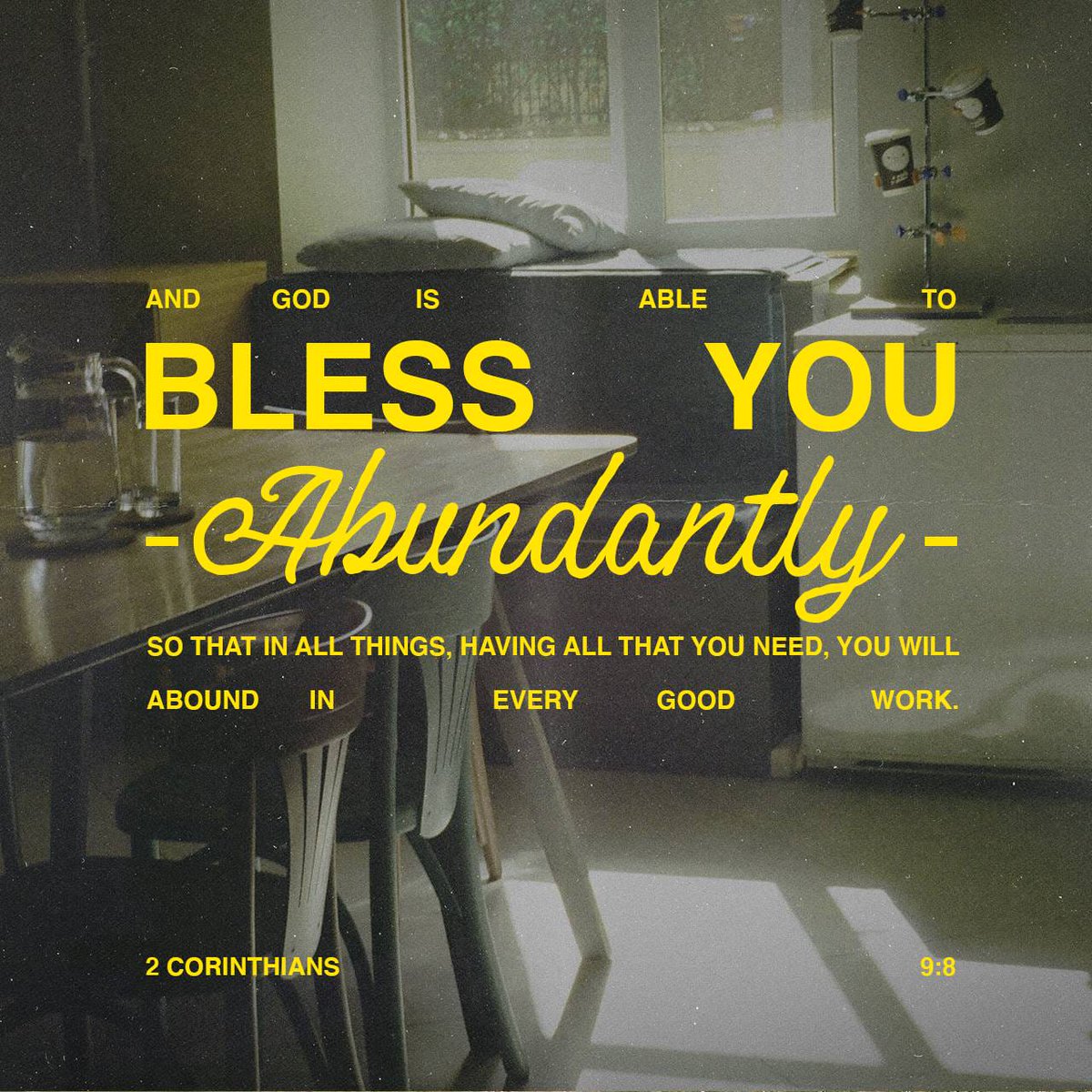 YouVersion's tweet photo. 2 Corinthians 9:8 https://t.co/Mvv25RCOZf