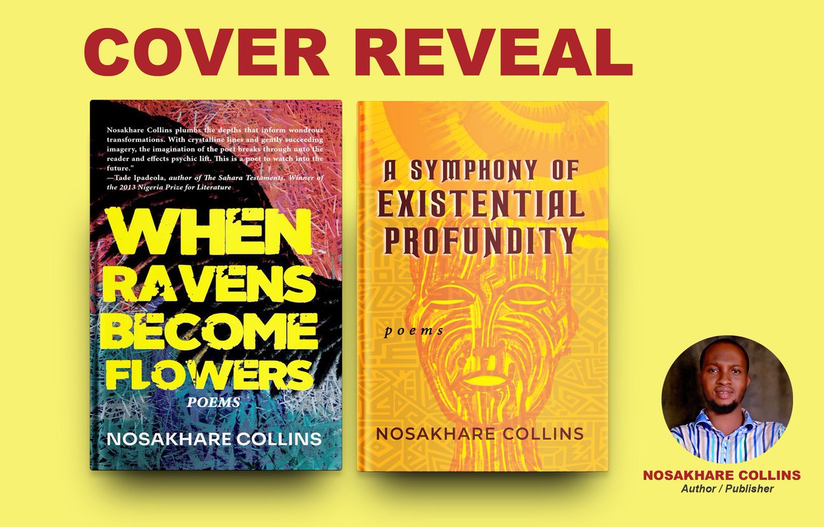 Nosa_collins's tweet photo. #coverreveal 📚🎉

As I dedicate these books to my late grandmothers and aunty—Mrs. Anolu, Mrs. Ikhureigbe &amp; Mrs. Omokhegbele. I am so thrilled to reveal the two book covers “When Ravens Become Flowers” and “A Symphony of Existential Profundity” with all of you. https://t.co/VVnWmFLOME