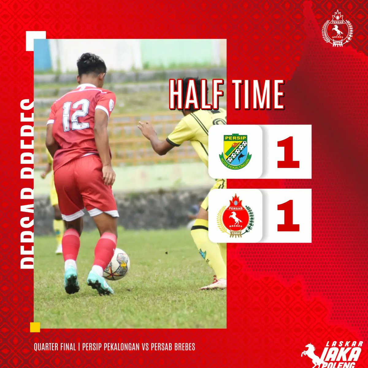 PersabBrebes's tweet photo. HT : Persip Pekalongan 1 vs 1 @PersabBrebes.
Ayo Sab..Babak kedua lebih fokus. Tambah semangat..Tambah lagi golnya. Bismillahโค๏ธ๐ฅ๐๐ช
#8besar #liga3 #persabbrebes #laskarjakapoleng https://t.co/I4p1gECpzt