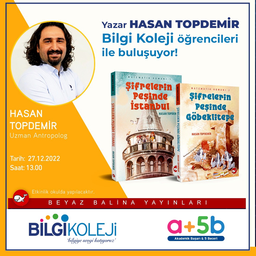 #ŞifrelerinPeşindeİstanbul ve #ŞifrelerinPeşindeGöbeklitepe kitaplarının yazarı Uzman #Antropolog Hasan Topdemir Bilgi'li Öğrenciler ile buluşuyor!
 
Tarih: 27.12.2022, 13.00
Yer: #BilgiKoleji Toplantı Salonu

<a href="/Hasantopdemir8/">Hasan topdemir</a> ile birlikte,
#kolej #özelokul #yazar #ataşehir
