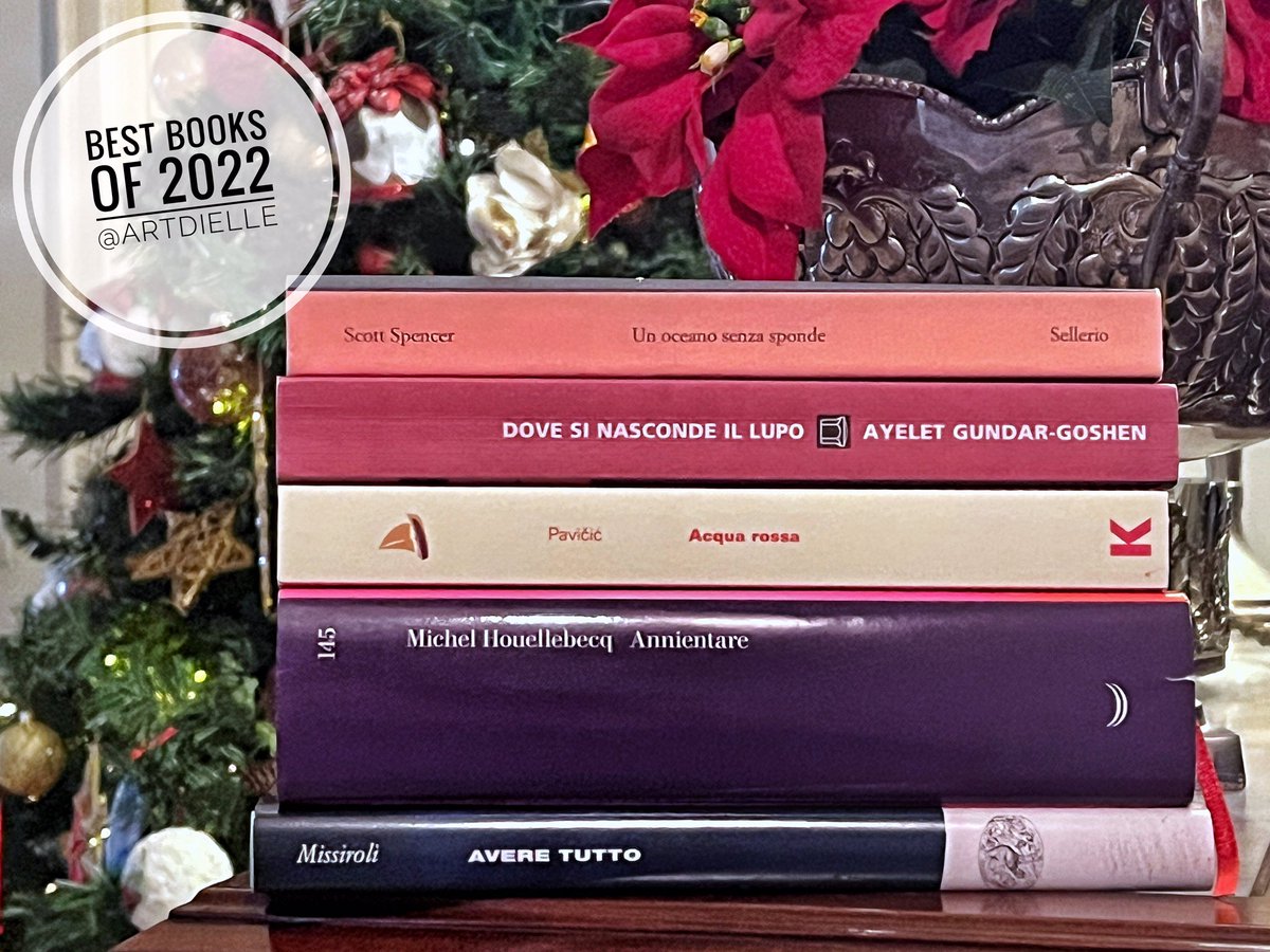 Eccoci arrivati a tirare le somme delle letture fatte in questo anno che per me è stato ricco di belle scoperte. La mia personale shortlist #BestBooks2022 è la seguente: sono i libri di Marco Missiroli, Michel Houellebecq, Jurica Pavičić, Scott Spencer e Ayelet Gundar-Goshen.
