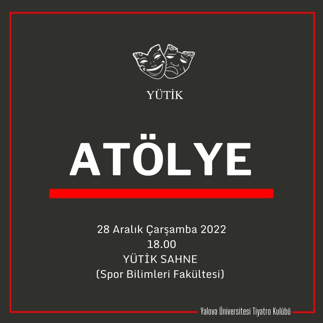 28 Aralık Çarşamba günü saat 18.00'da YÜTİK SAHNE'de buluşalım! Tüm Yütikseverleri bekliyoruz.

YÜTİK

Tutkuyla Tiyatro Yapıyoruz.

#yutik #tiyatro #yalovaüniversitesi