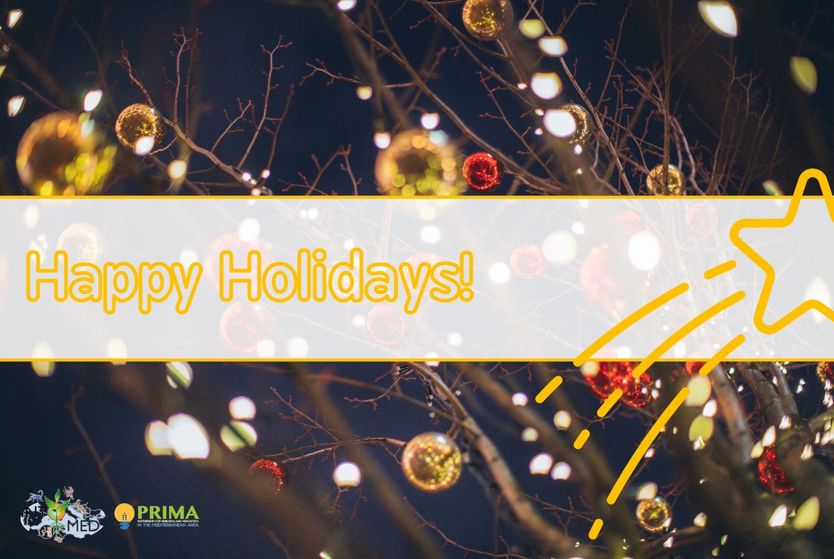 Season Greetings and a Happy New Year <a href="/PrimaProgram/">PRIMA Program Mediterranean Partnership 🇪🇺</a>  #EUInnovation #PRIMAInnovation