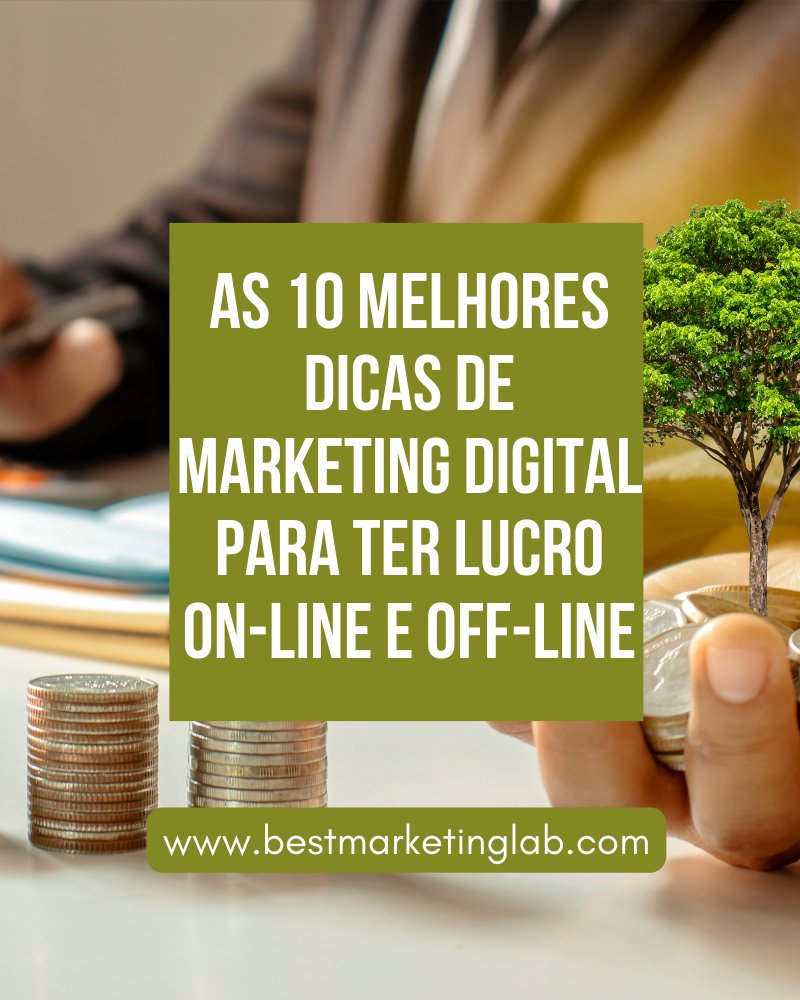 As 10 Melhores Dicas de Marketing Digital para ter lucro on-line e off-line
#lucraronline #lucrarcommarketing #10dicas
bestmarketinglab.com/2022/12/as-10-…