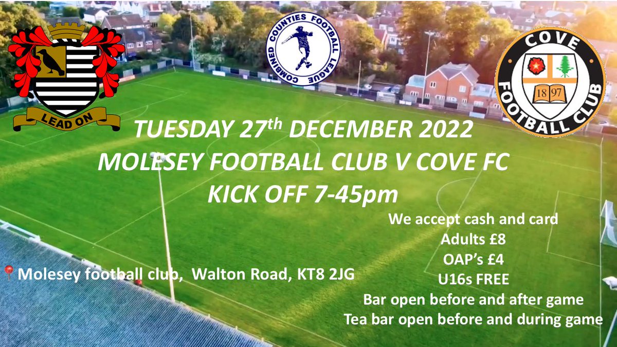 Tuesday 27th December 2022 <a href="/molesey_fc/">Molesey Football Club</a> welcome <a href="/CoveFC_Official/">Cove Football Club</a> to Walton Road in <a href="/ComCoFL/">Combined Counties Football League</a> league action KICK OFF 7-45pm