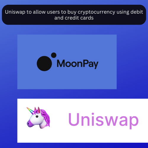 TeamcryptoRypto's tweet photo. Decentralized exchange Uniswap has partnered with fintech company Moonpay to allow users to buy cryptocurrency on its web app using debit cards, credit cards, and bank transfers. The bank transfer option is being rolled out for users within most U.S. states, Brazil, and UK https://t.co/9D4UWHZJMr