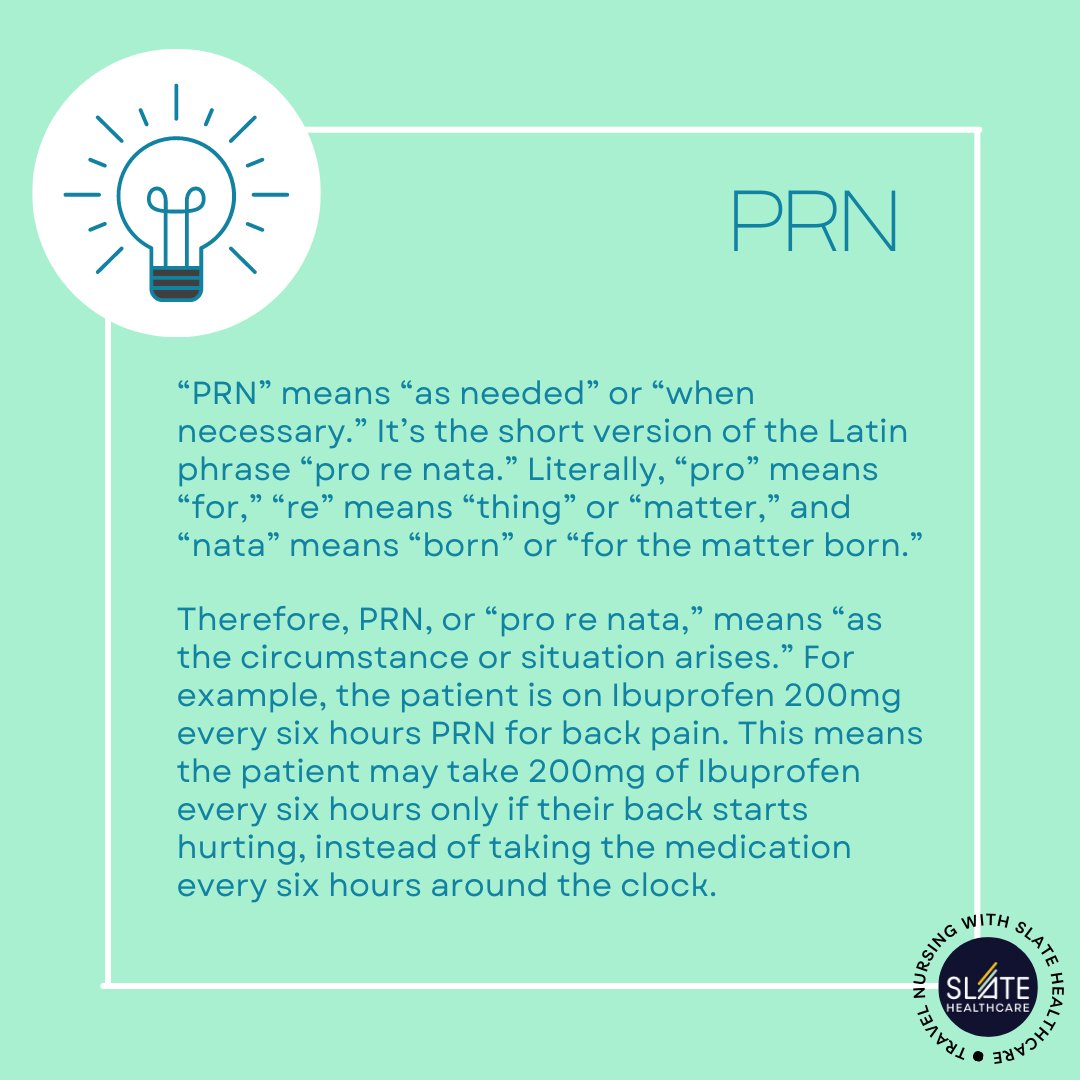 SlateHealthcare's tweet photo. In nurse staffing, PRN is also used to mean “Per Diem,” particularly in the case of part-time or travel nurses. 

#travelnurse #nurseterminology #healthcareterminology #travelnursing #nurse #nurselife #travelnurselife #travelnursingagency https://t.co/r9NdY3JwUY