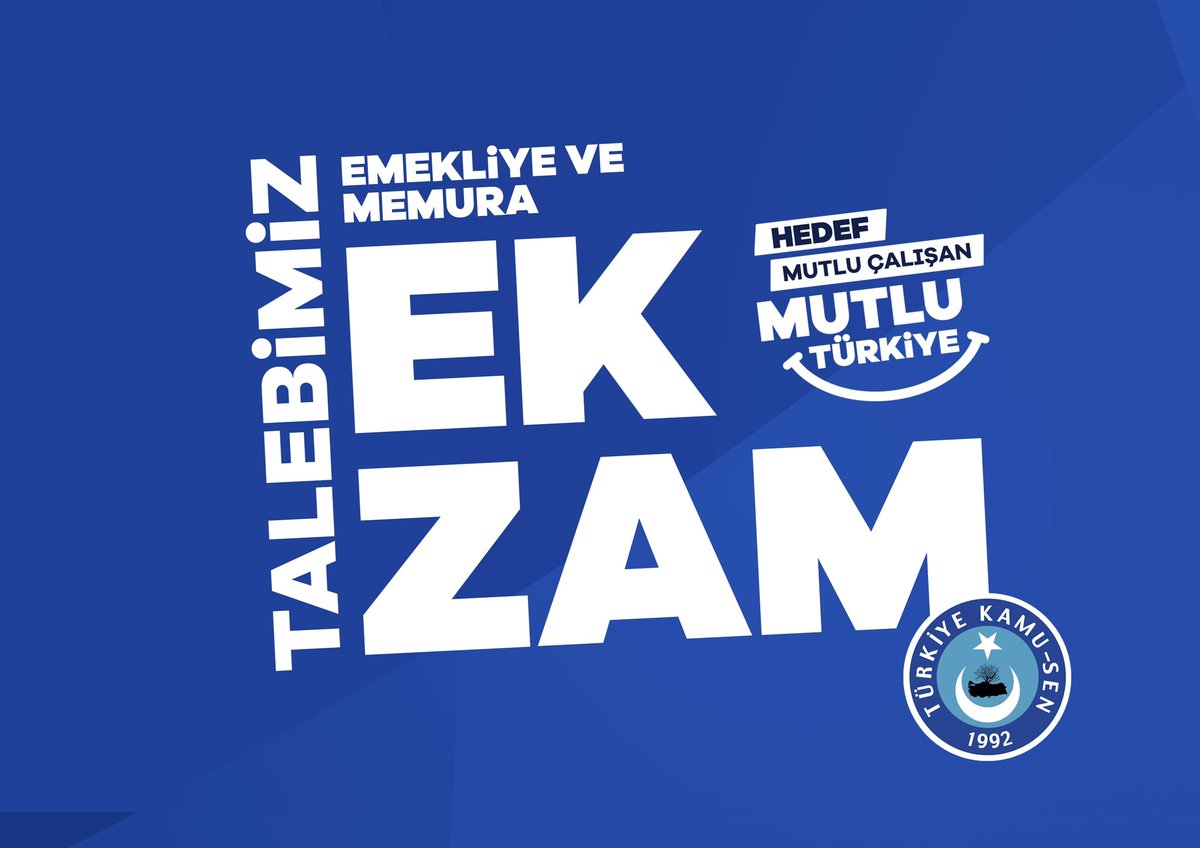 Kamu çalışanları için  #EkZamŞartOldu