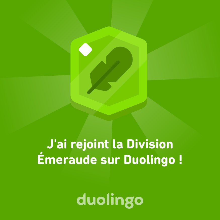 CidFerre's tweet photo. J'ai rejoint la Division Émeraude sur Duolingo ! https://t.co/44ywFF2X0c
