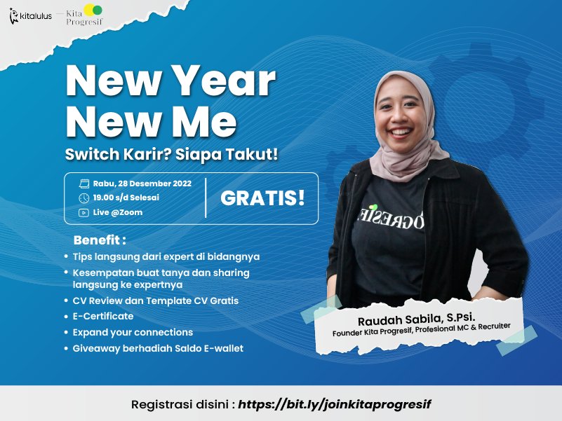 connectedatID's tweet photo. Webinar Self-Development : Ngobrolin Lika-Liku Switch Career Bareng Kitalulus x Kita Progresif!🔥

Tunggu apa lagi?! Langsung aja daftar disini ya! https://t.co/OcQGLC5LwV https://t.co/8UvcvPkYQd