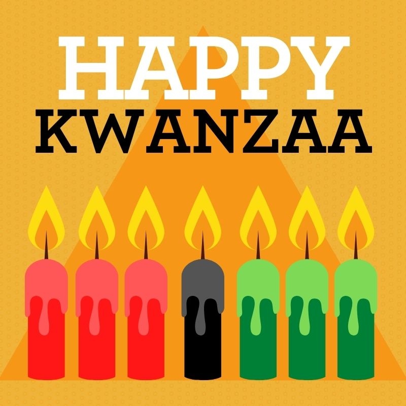 Wishing you and your family a happy and healthy Kwanzaa!