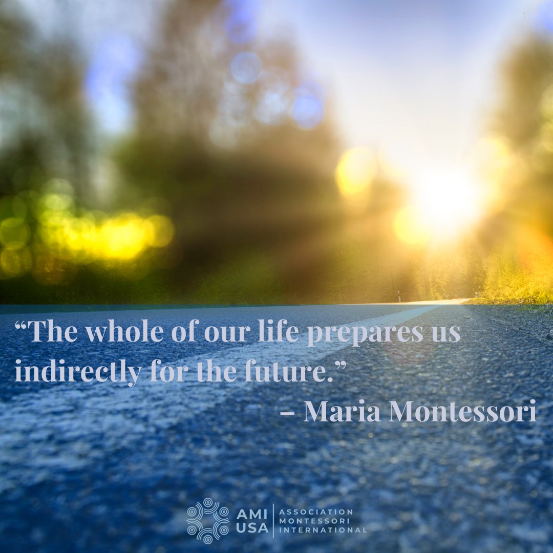 AMIUSA's tweet photo. “The whole of our life prepares us indirectly for the future.”
– Maria Montessori
How do you interpret this quote?
Join the conversation in our Facebook group What Moves Us:
https://t.co/y0gAklleZ0
#amiusa #montessori #MontessoriMonday #MontessoriWellness https://t.co/bDxHktTQoj