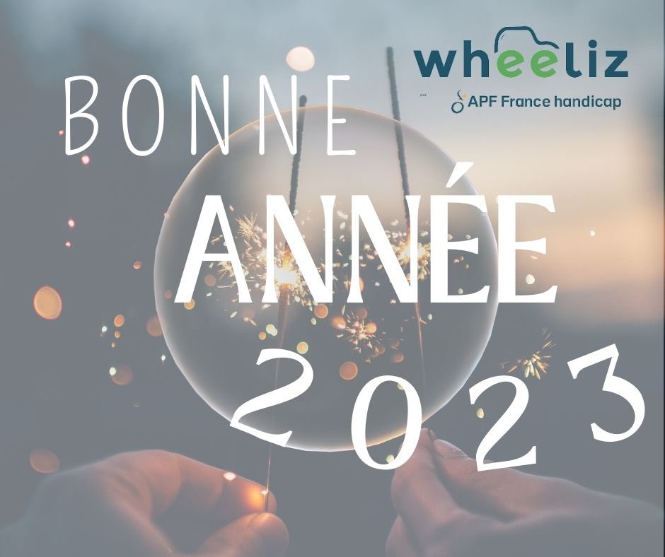 Merci pour cette année 2022 ! Cette année se clôture après l'intégration de Wheeliz au sein du réseau #APFFranceHandicap ! Nous allons encore renforcer notre activité en #2023 pour répondre toujours plus à vos besoins de #mobilité. À très vite avec #Wheeliz !