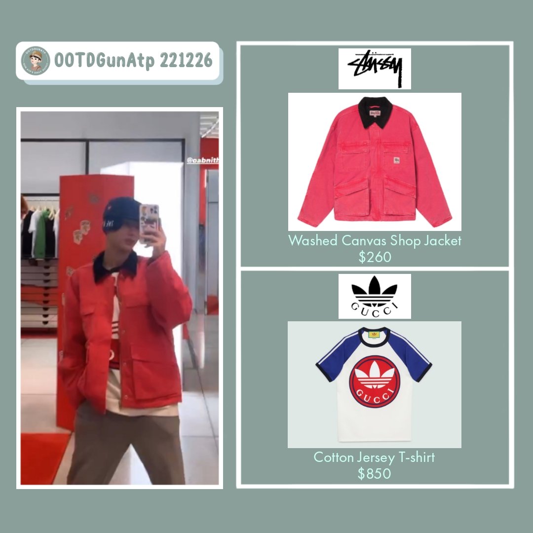 OOTDGunAtp's tweet photo. ⚡221226⚡
STUSSY
Washed Canvas Shop Jacket
$260 / ฿10,300 / Rp5.008.700
ADIDAS X GUCCI
Cotton Jersey T-shirt
$850 / ฿28,000 / ~Rp13.281.000
P. S. I still had no idea about the hat🙏
#กันอรรถพันธ์น่ารักกว่าที่คิด
#กันอรรถพันธ์
#GunAtpStyleDec22
#GunAtthaphan https://t.co/OFUUrBff7I