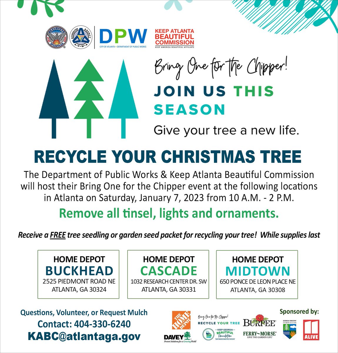 ATLPublicWorks's tweet image. Don’t trash that tree! Give your Christmas tree new life by recycling it on 1/7/2023. Bring One for the Chipper &amp;amp; receive a FREE tree seedling or garden seed packet. #Bringoneforthechipper @ATL311 @atlcouncil