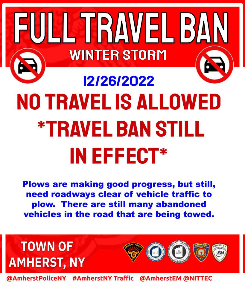 Amherst Police NY 🚔 on Twitter "**TRAVEL BAN IS STILL IN EFFECT IN THE