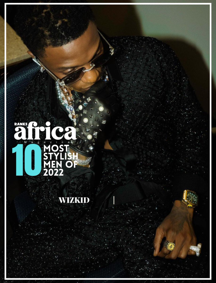 RanksAfrica's tweet photo. @wizkidayo is ranked as one of the Top 10 most stylish Men of 2022.
They call him big wiz, and you want to doubt his styling game ? Big wiz comes clean when it comes to styling
#RanksRating
#RannksAfrica
#Top10moststylish https://t.co/KVau0G7Fuy