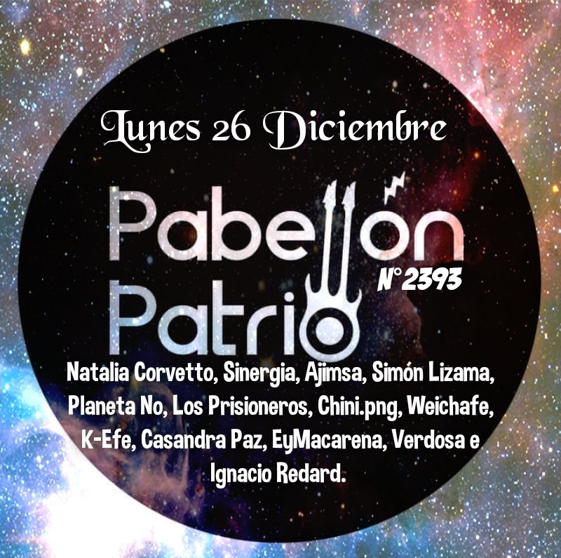 PabellonPatrio's tweet photo. Hoy en #PabellónPatrio @nataliacorvetto #Sinergia @Ajimsamusica #SimonLizama 
#PlanetaNo @losprisioneros @ChiniPng @redweichafe #K_efe @casinaranja_ @macalavin #Verdosa @ignacioredard Toda la info en nuestro Facebook https://t.co/br9aCEB6ct https://t.co/efs69PeVHc
