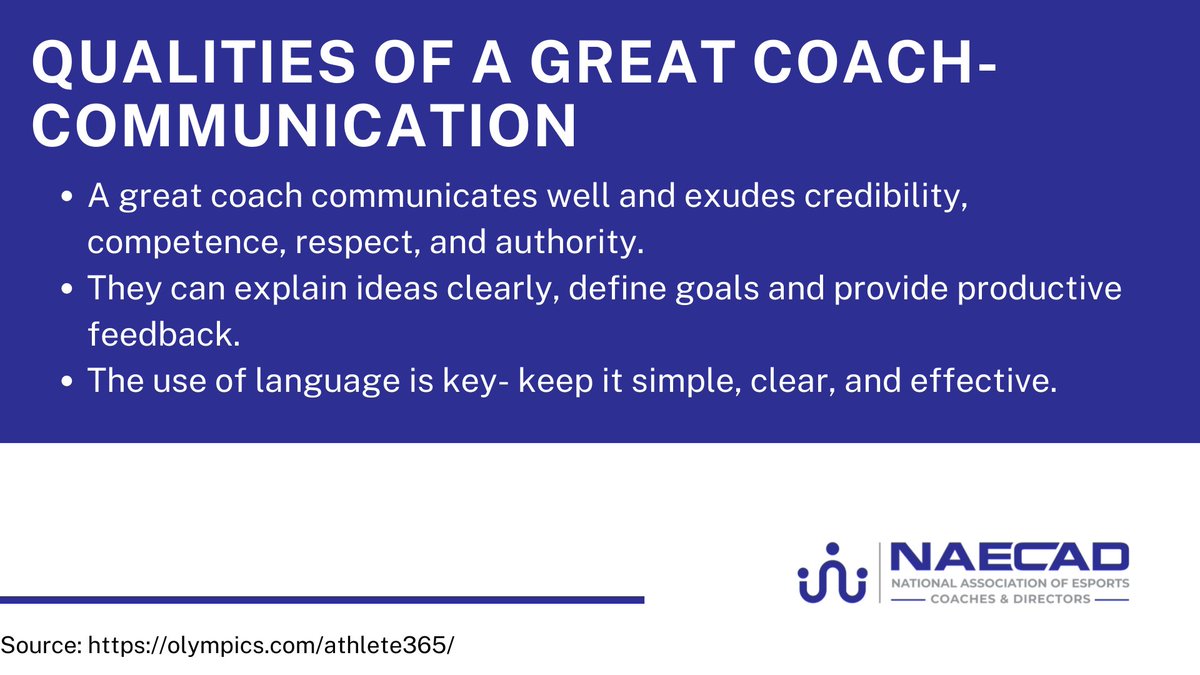 TheNAECAD's tweet image. One of the qualities of a great coach is communication. A great coach communicates well and exudes credibility, competence, respect, and authority.