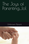 Fun gift idea for new parents, a blank book titled The Joys of Parenting.  This could either mean that there aren't any lol or the new parent should fill the book with the joys they experience 
amazon.com/dp/B0BQY2F3W9/…
#parenting #babies #Parents