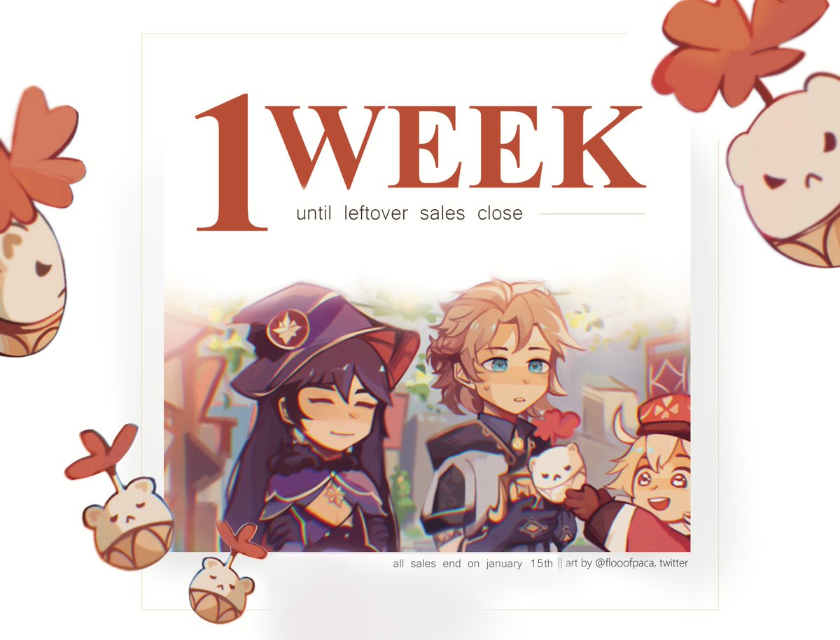 🍃1 WEEK TO LEFTOVERS CLOSE🍃

Leftover sales are closing in one week from now! Wanna check out what are Lumine and Aether's recommended places and sights in Mondstadt? Then you definitely need to get a copy! We have physical and digital copies, as well as some B grades in store!