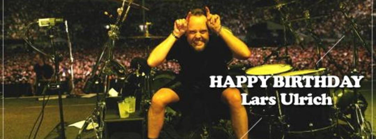 Happy birthday lars ulrich     