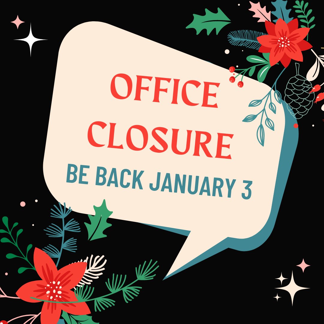 As we finish this year and enter the next, our office will be closed for our staff to enjoy the holidays and start the New Year refreshed. We will be back in the office on January 3. 

Happy Holidays from our staff!