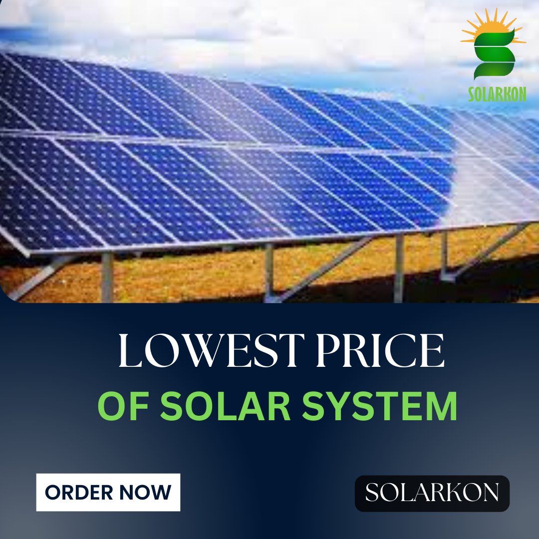 Solarkonint's tweet photo. LOWEST PRICE OF SOLAR SYSTEM. 
Solarkon International 

#Solarkon #SolarkonInternational #Sk #SolarkonCompany https://t.co/tIyO6Qirzn