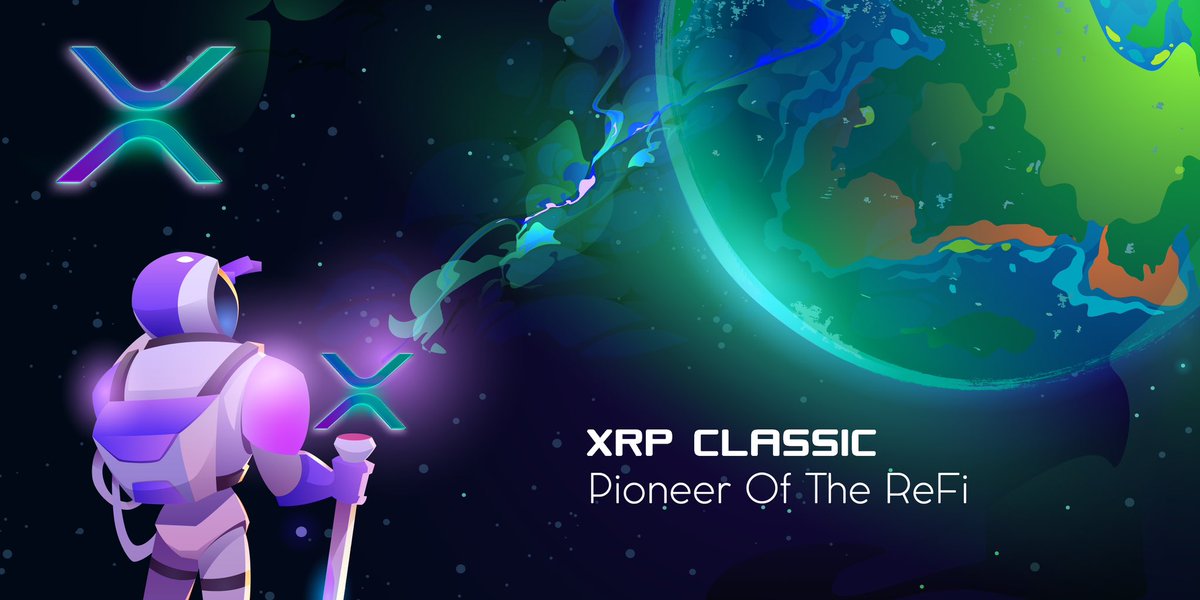 XrpClassic's tweet photo. Don't miss Xrp Classic which aims to lead in the new world to be established!

#XrpClassic #XRPC #XRP #ReFi https://t.co/3Nf5ggSV5V