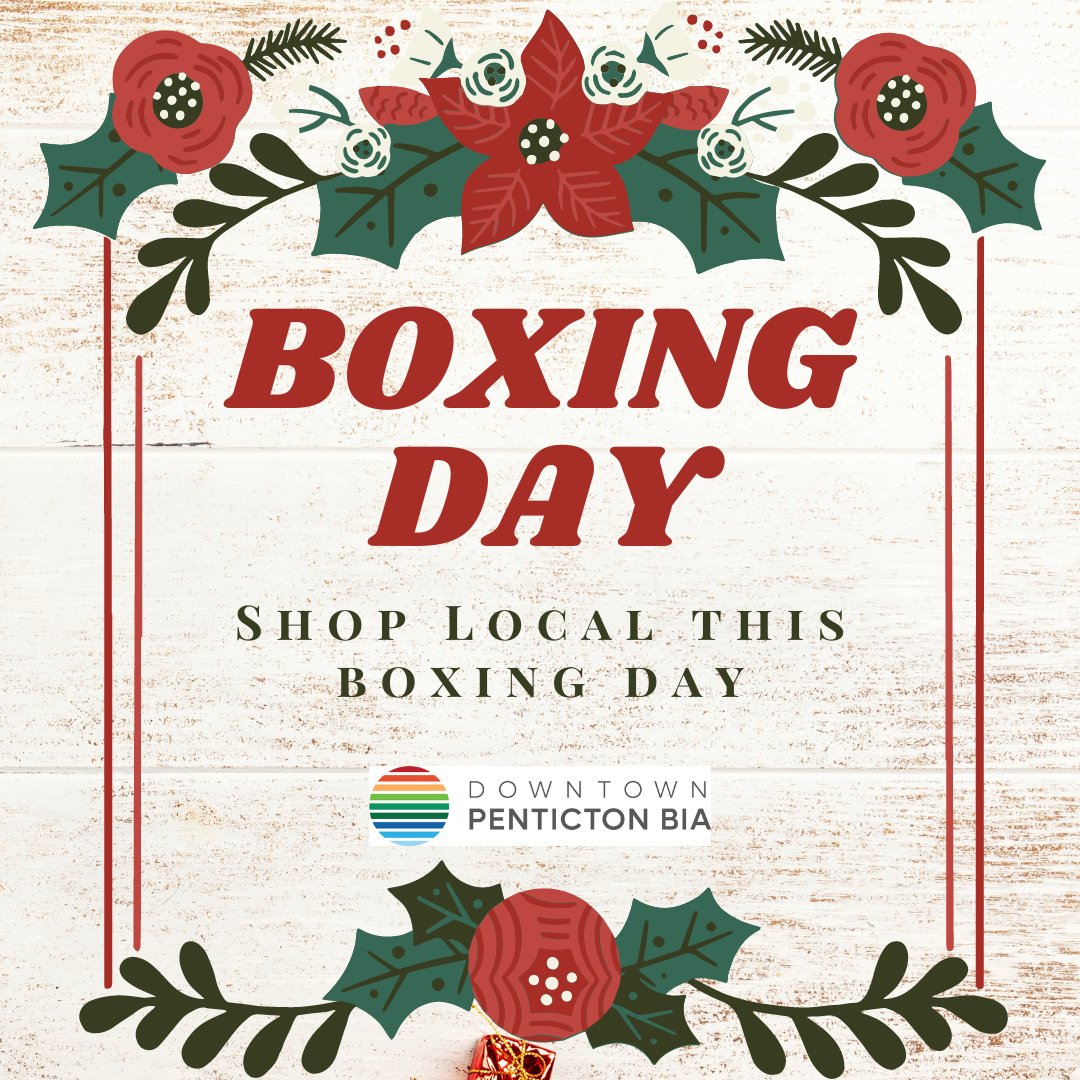 Happy Boxing Day! Remember to visit Downtown Penticton for all of your shopping needs.

#shoplocal #downtownpenticton #lovelocalpenticton #supportlocal #boxingday