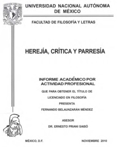 <a href="/ferbelaunzaran/">Fernando Belaunzarán</a> <a href="/lopezobrador_/">Andrés Manuel</a> En cambio al prestigio de la UNAM no le afecta que sus egresados de Filosofía, se gradúen con historietas cantinflescas, porque en 20 años no pudieron escribir una tesis.