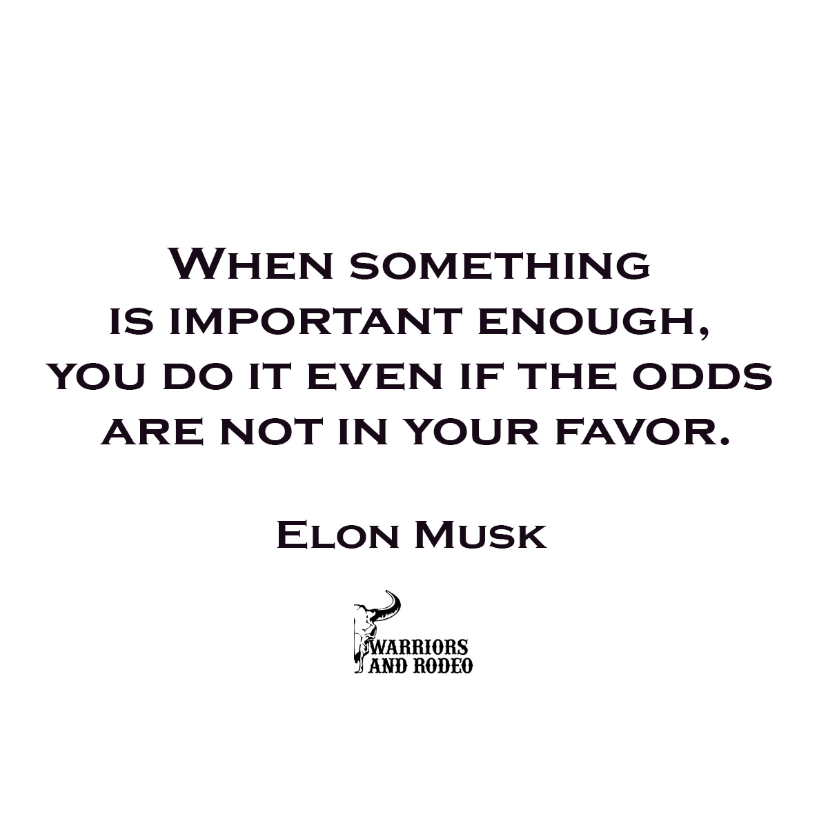 warriorsnrodeo's tweet photo. Your life is important enough. Live it, even in the hard times.
#warriorsandrodeo #elonmusk #warmedia #smithprollc #stopsuicide https://t.co/ojkYJVmrmR
