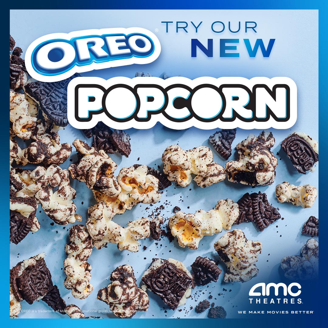 Just when you thought your favorite movie popcorn couldn’t get any better, Gourmet Oreo Popcorn arrives! Try some at your next movie visit and enjoy sweet and savory goodness in every handful. Order Now!
