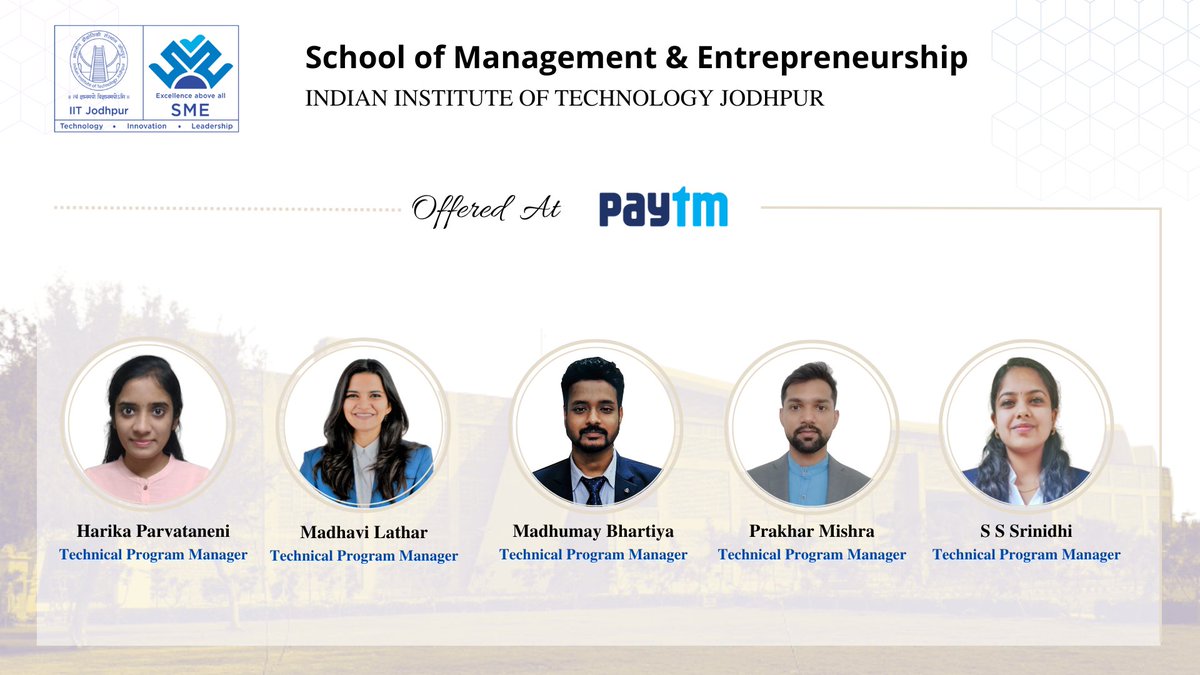 office_sme's tweet photo. School of Management and Entrepreneurship, IIT Jodhpur Congratulates Harika , Madhvi , Madhumay ,Prakhar &amp; Srinidhi being offered at @Paytm .

#mbalife #managementstudent  #Paytm #smeiitjodhpur #iitjodhpur https://t.co/TEAl81ws4u