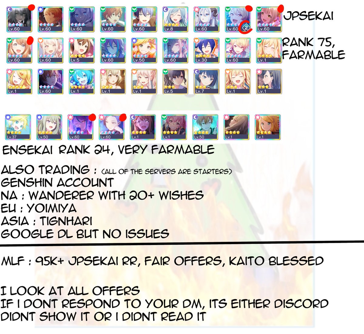 Proofsyuk0's tweet photo. Willing to trade all accs for a 100k+ rr
#projectsekai #pjsekai #jpsekai #trading #trades #trade #account #acc #accs #accounts #prosekai #projectseka #proseca #sekai #seka #jpsekai #ensekai #projectdiva #rhythmgame #tradingacc #colorfulstage #genshintrading #GenshinImpact https://t.co/CSsEWtEYZ5